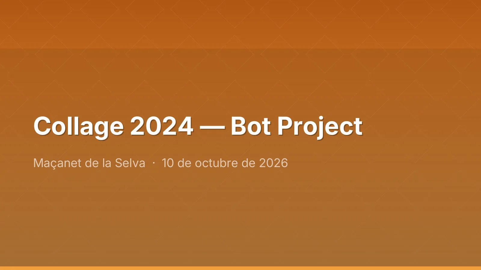 Collage 2024 — Bot Project