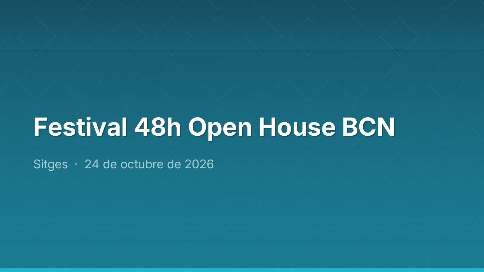 Festival 48h Open House BCN