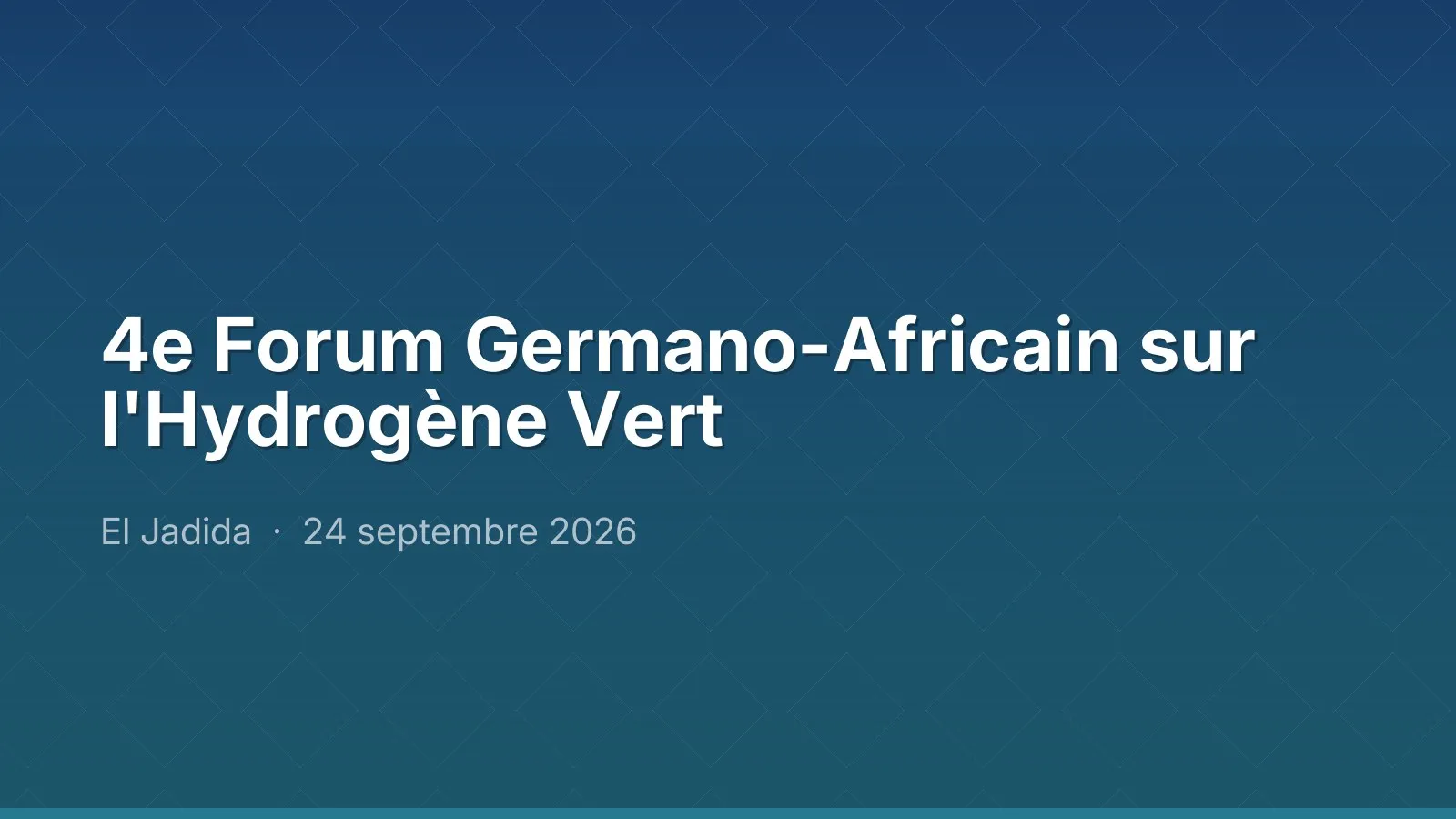 4e Forum Germano-Africain sur l'Hydrogène Vert