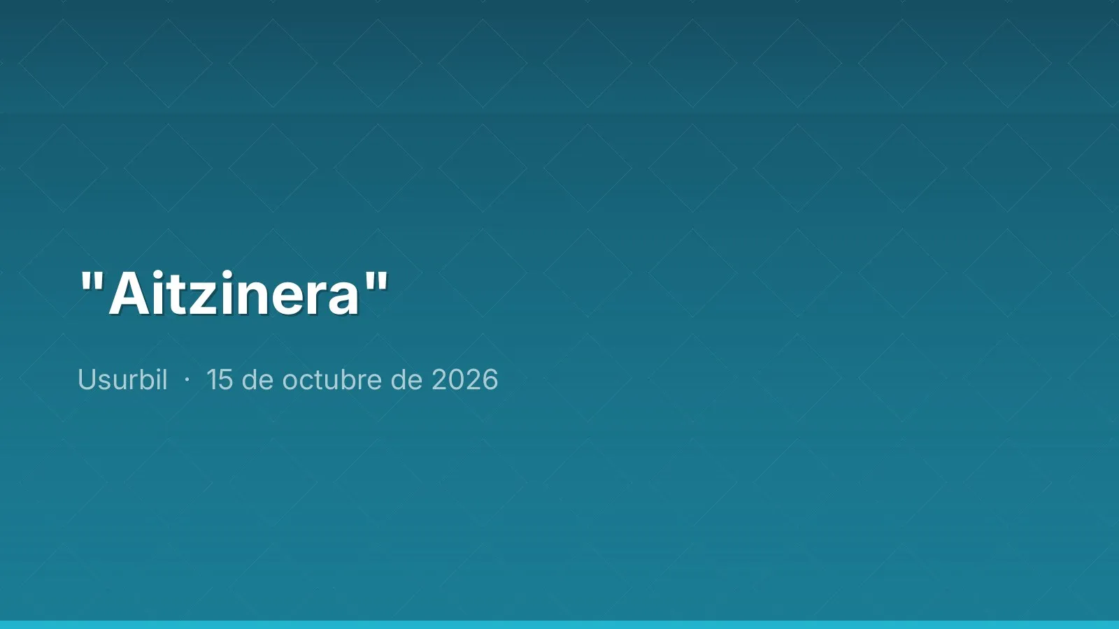 "Aitzinera"