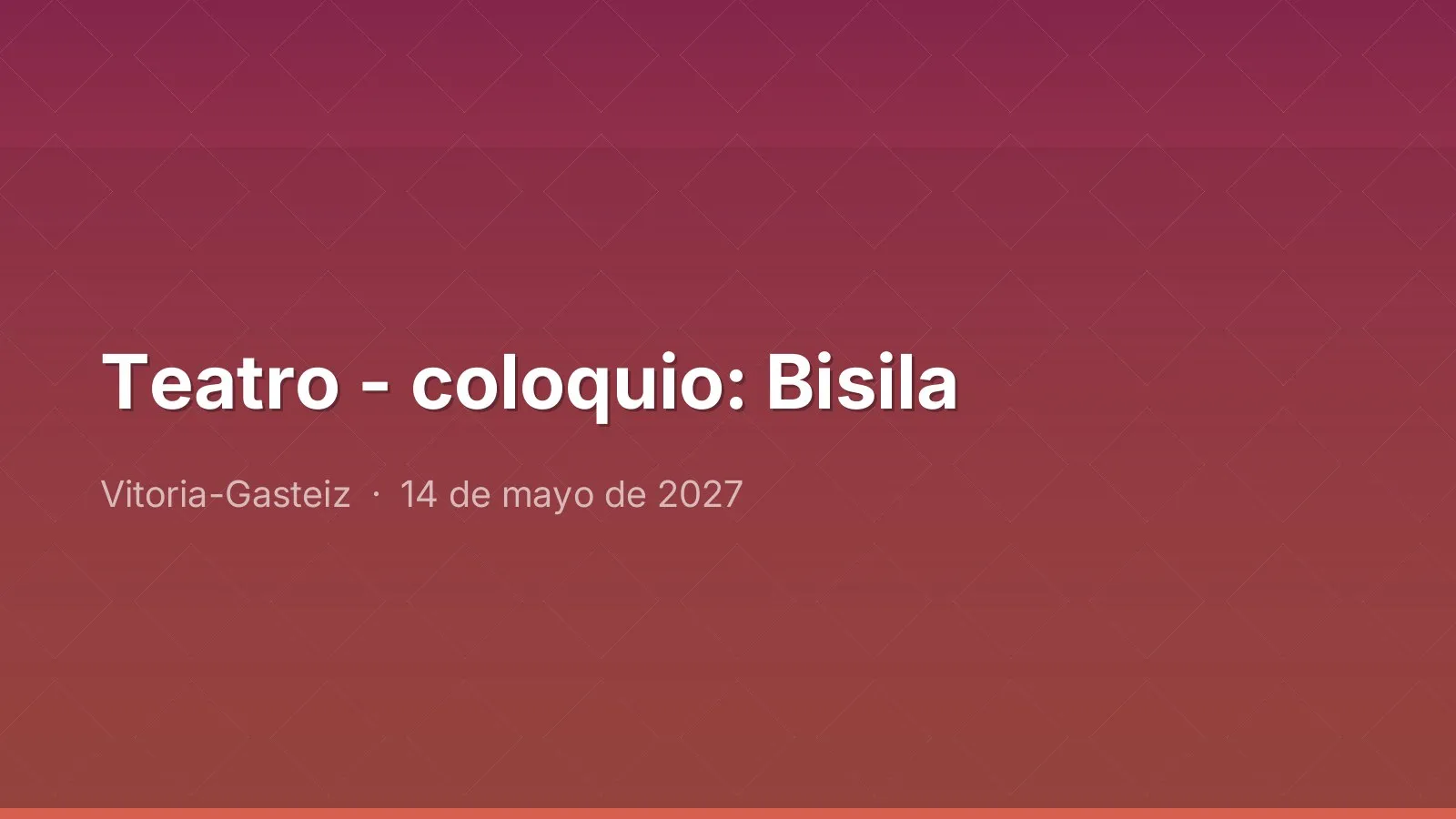 Teatro - coloquio: Bisila