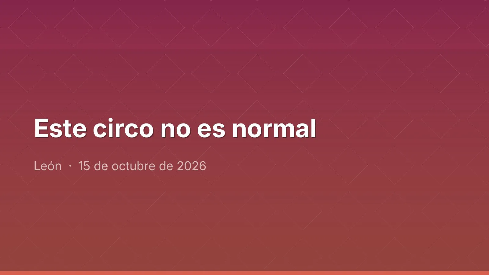 Este circo no es normal