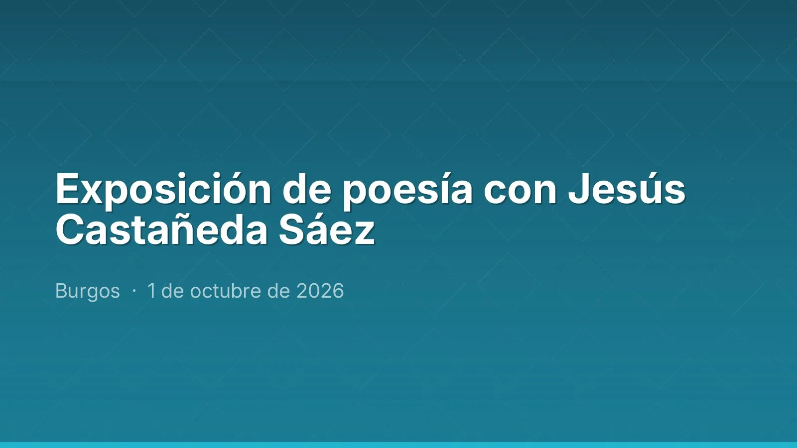 Exposición de poesía con Jesús Castañeda Sáez