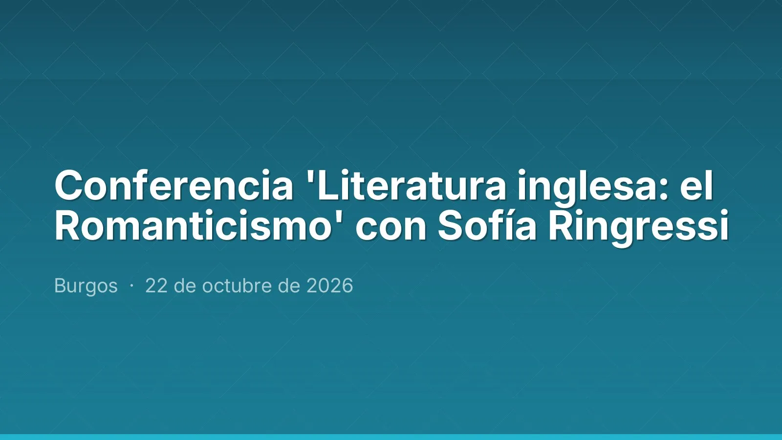 Conferencia 'Literatura inglesa: el Romanticismo' con Sofía Ringressi