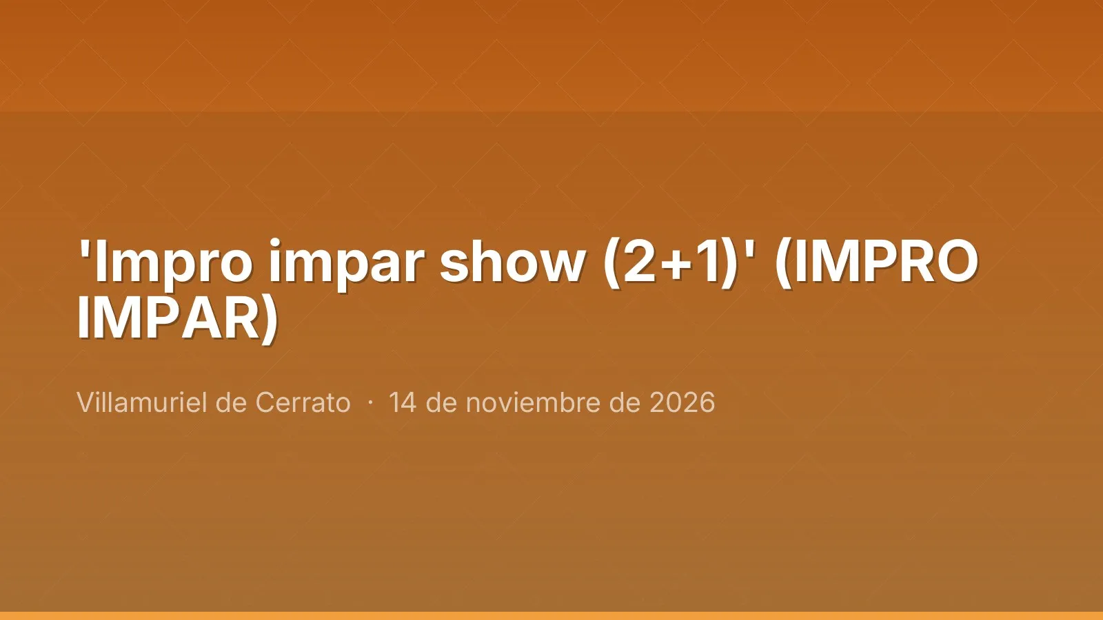 'Impro impar show (2+1)' (IMPRO IMPAR)