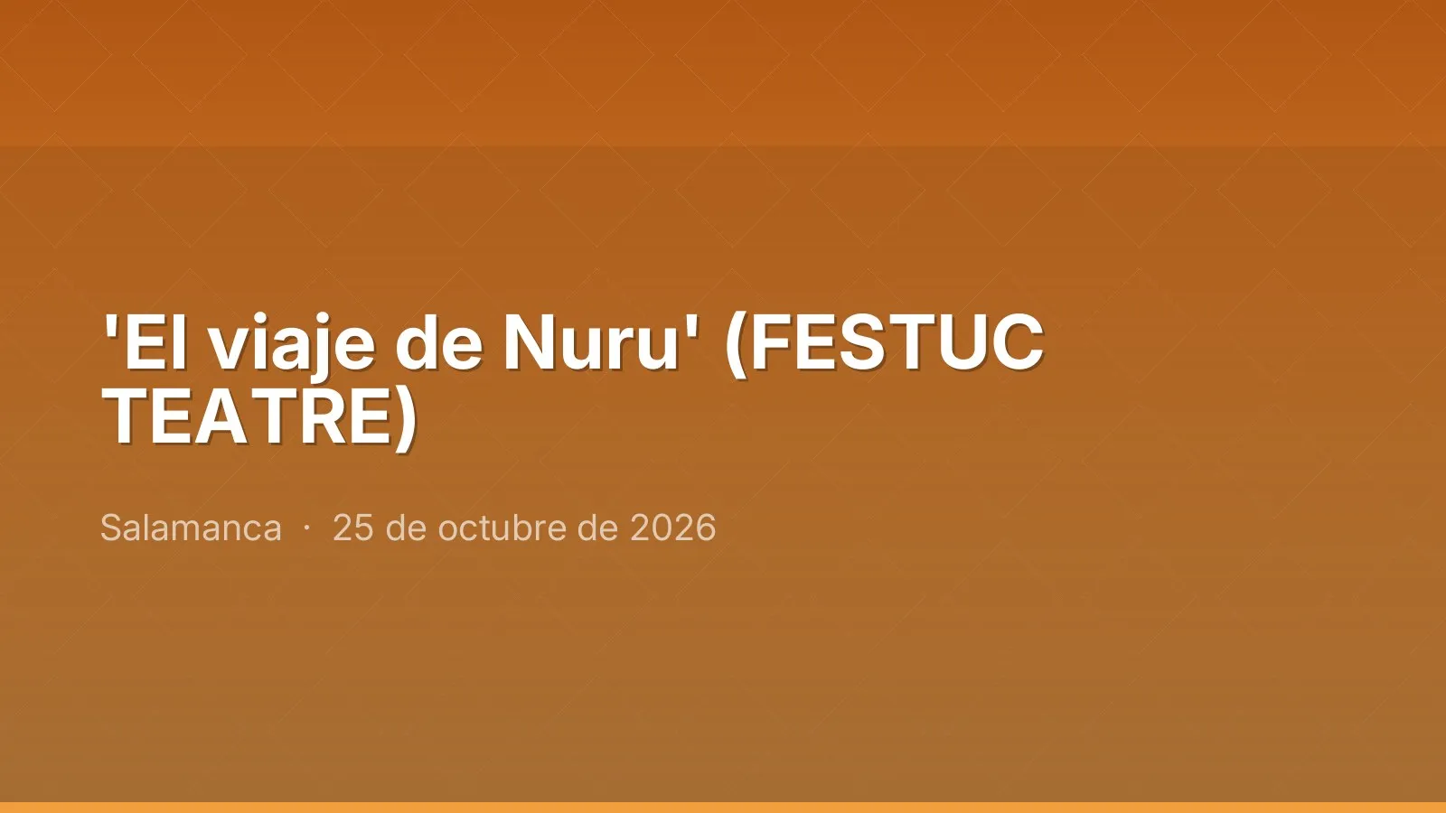 'El viaje de Nuru' (FESTUC TEATRE)