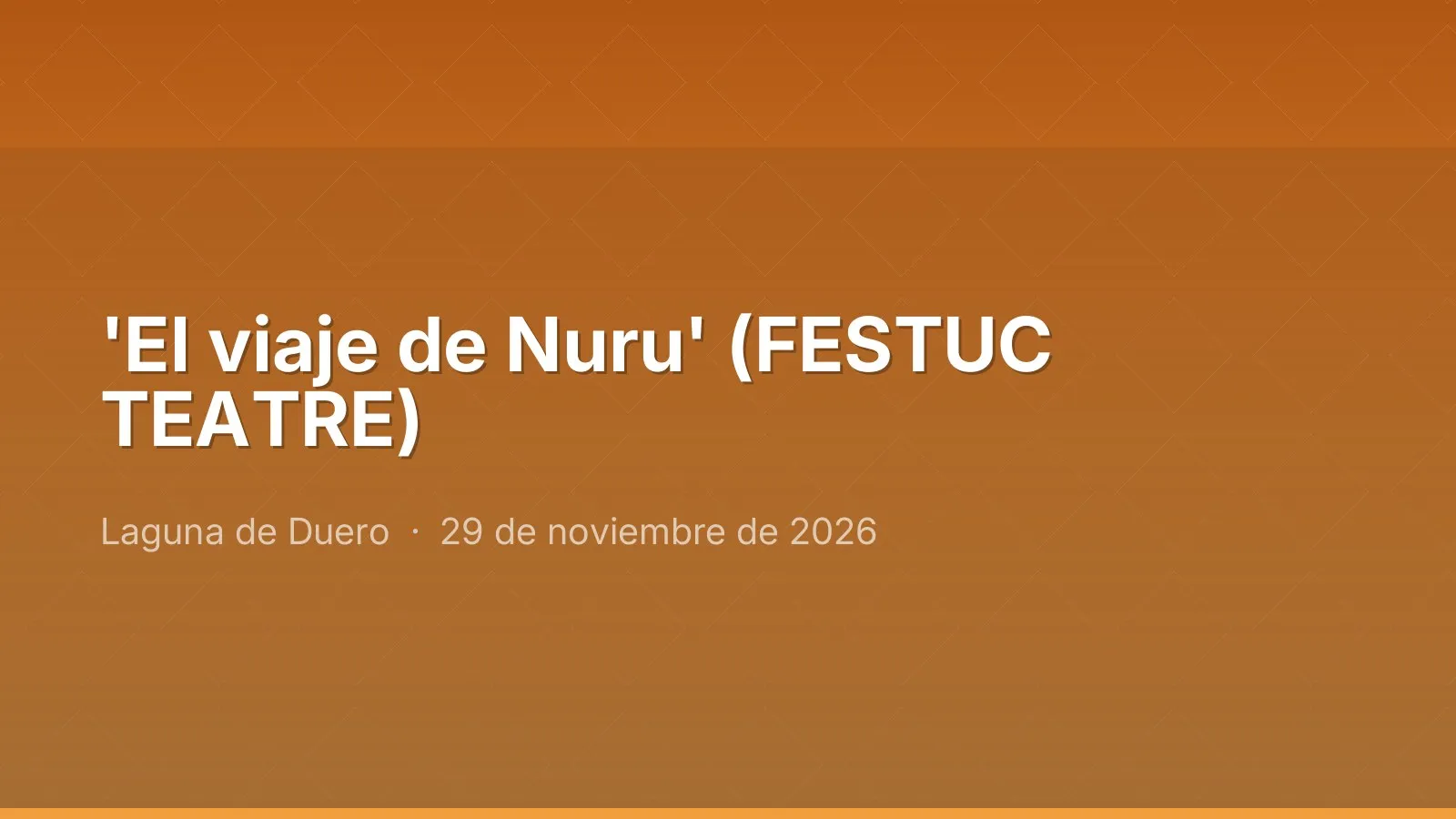 'El viaje de Nuru' (FESTUC TEATRE)