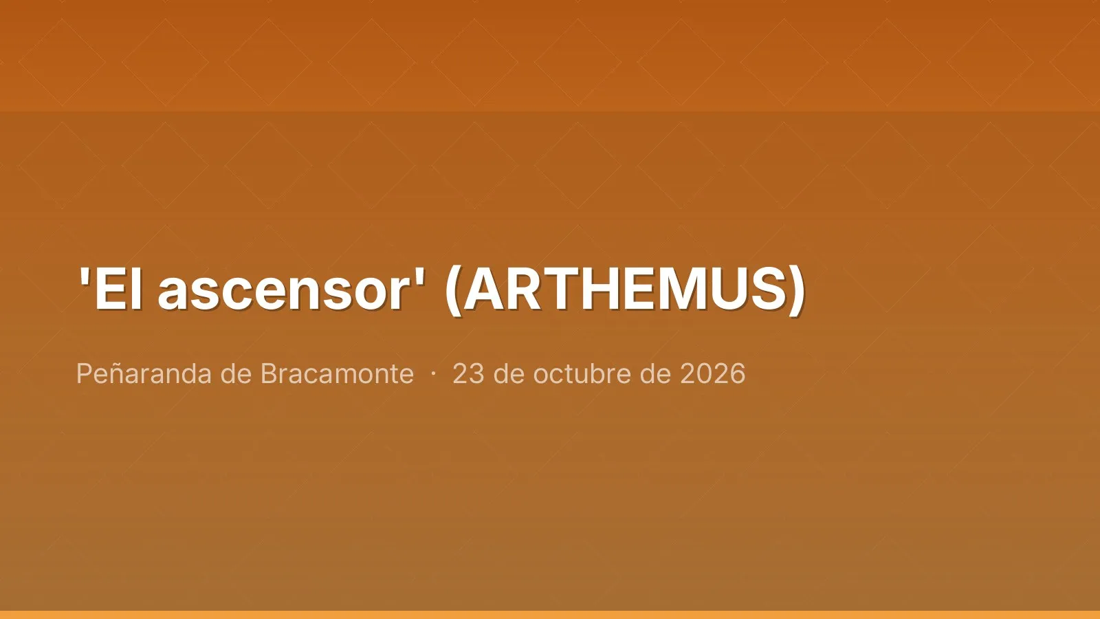'El ascensor' (ARTHEMUS)