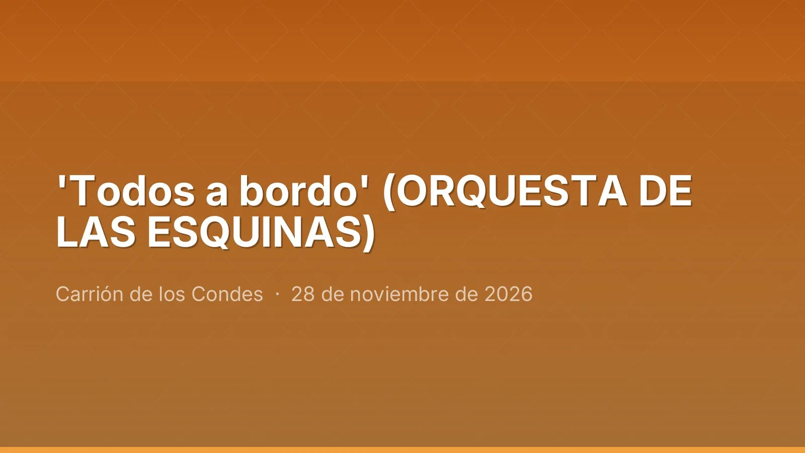 'Todos a bordo' (ORQUESTA DE LAS ESQUINAS)
