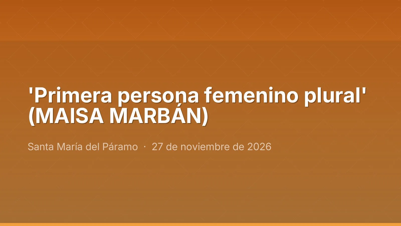 'Primera persona femenino plural' (MAISA MARBÁN)