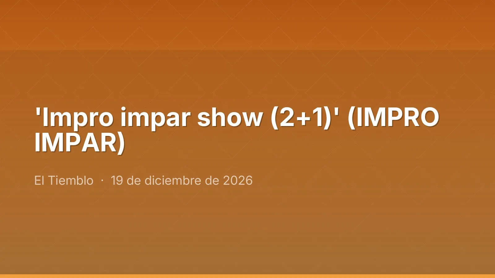 'Impro impar show (2+1)' (IMPRO IMPAR)
