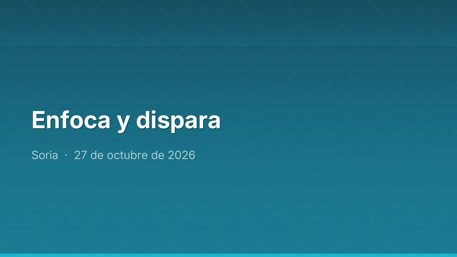 Enfoca y dispara