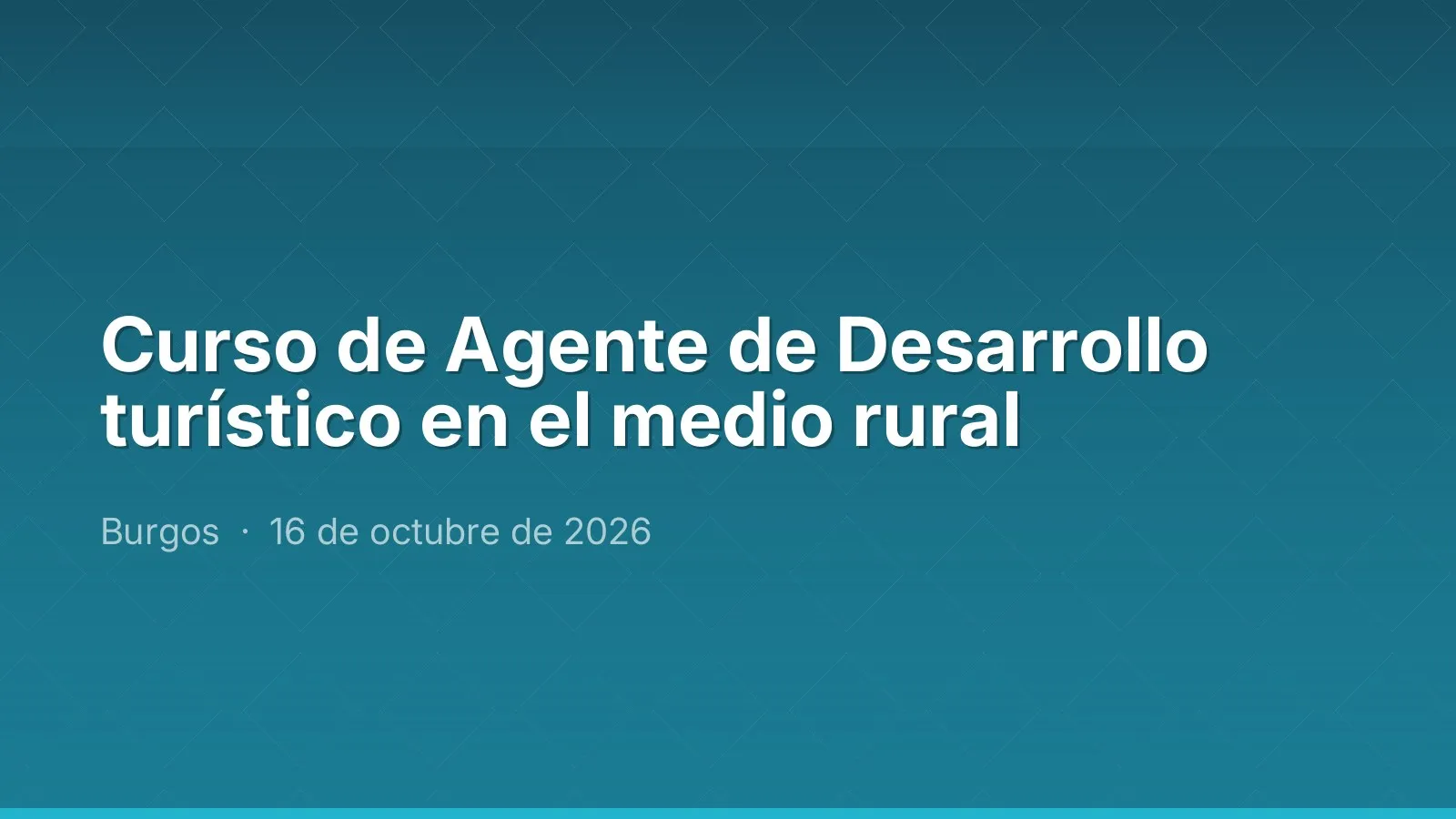 Curso de Agente de Desarrollo turístico en el medio rural
