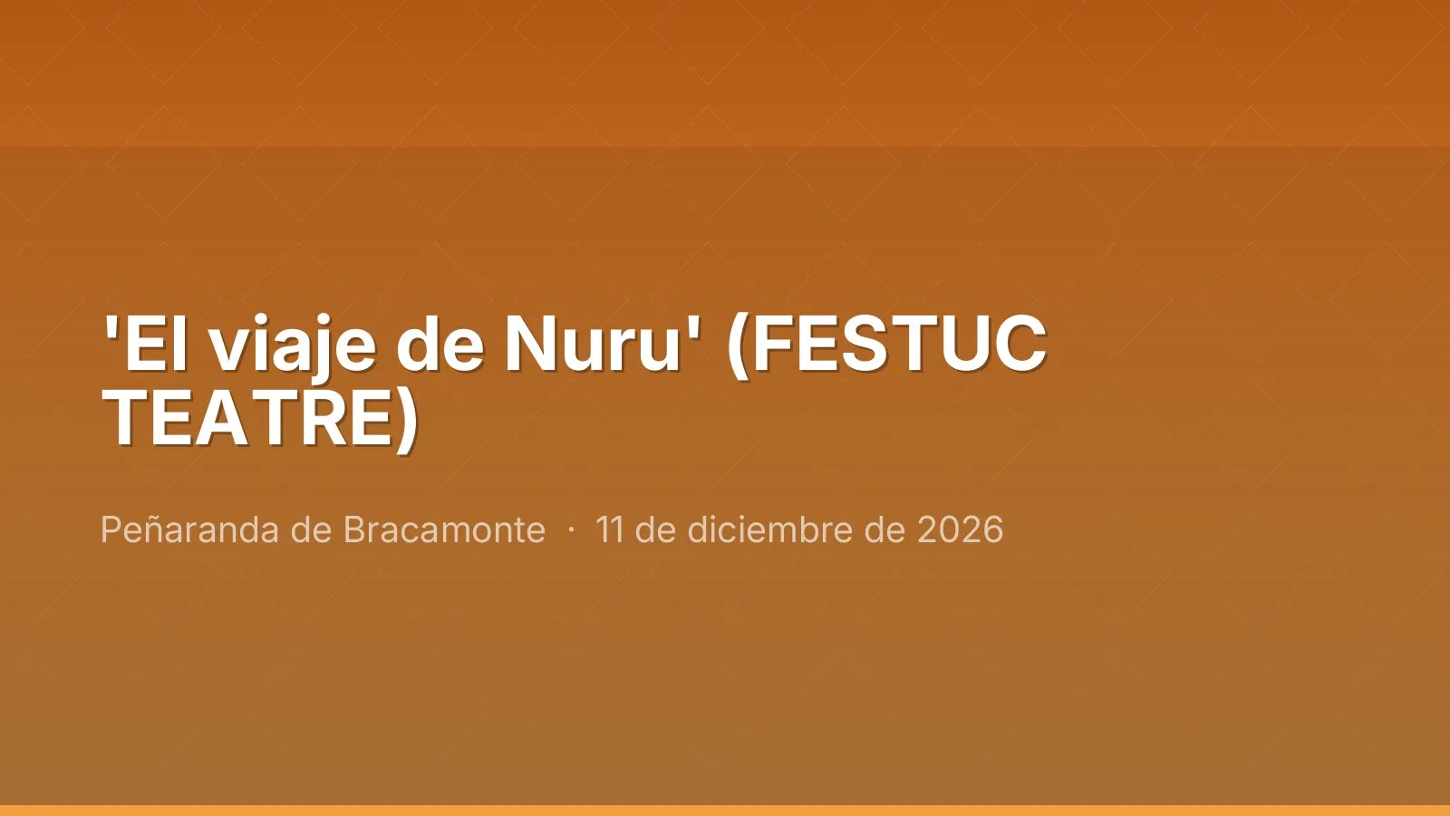 'El viaje de Nuru' (FESTUC TEATRE)