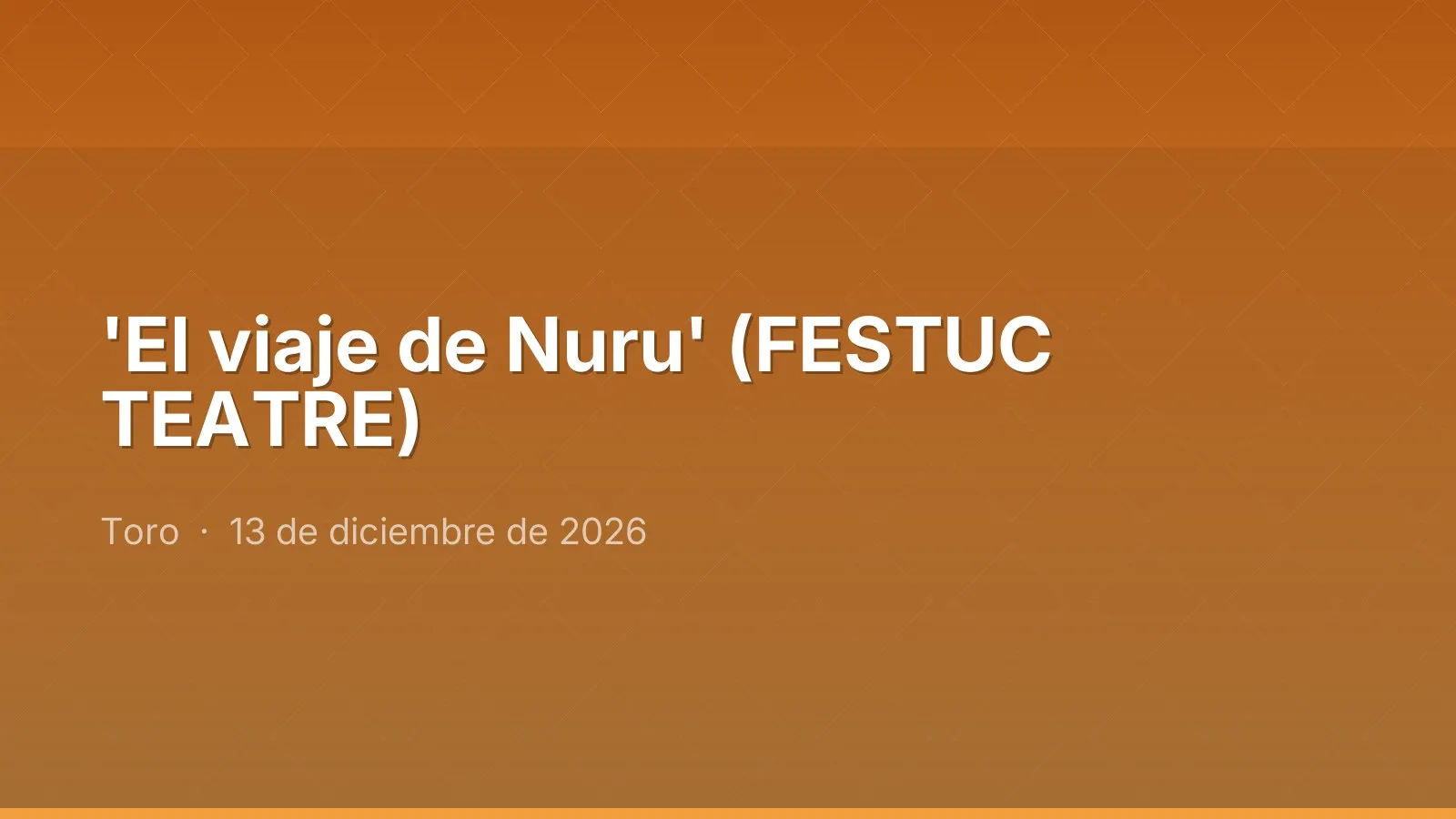 'El viaje de Nuru' (FESTUC TEATRE)