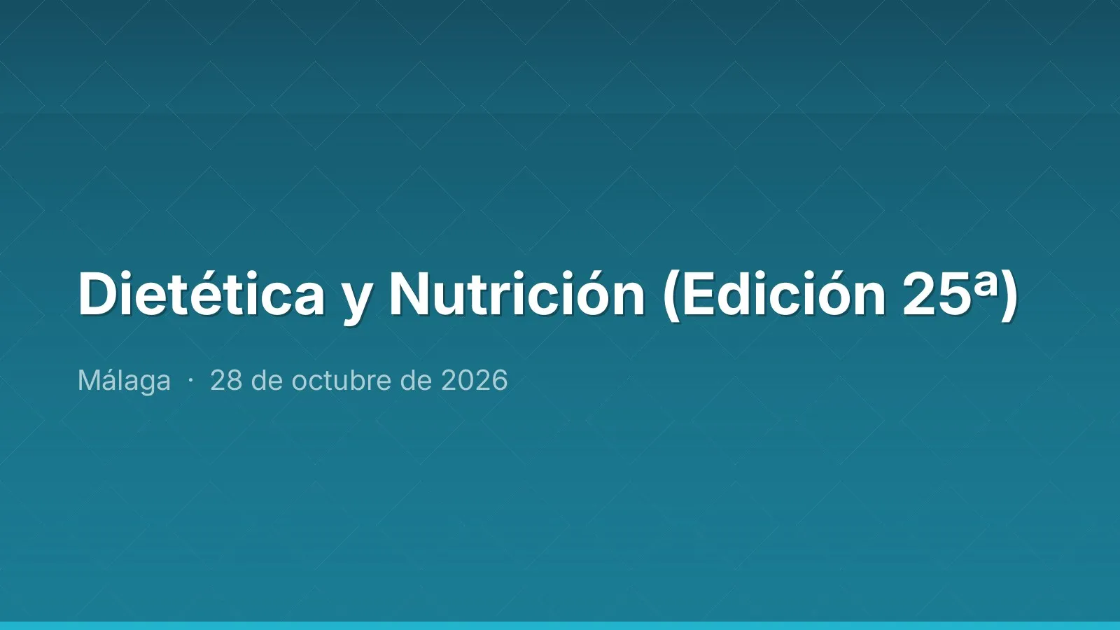 Dietética y Nutrición (Edición 25ª)