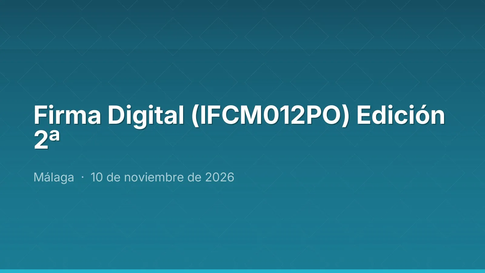 Firma Digital (IFCM012PO) Edición 2ª