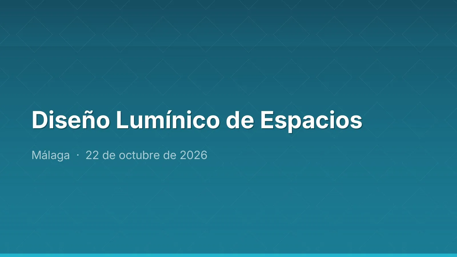 Diseño Lumínico de Espacios