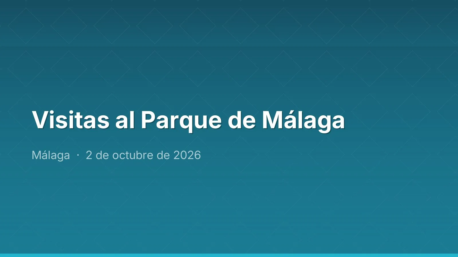 Visitas al Parque de Málaga