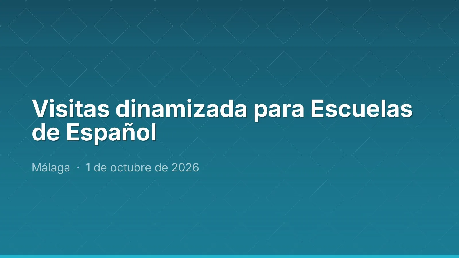 Visitas dinamizada para Escuelas de Español