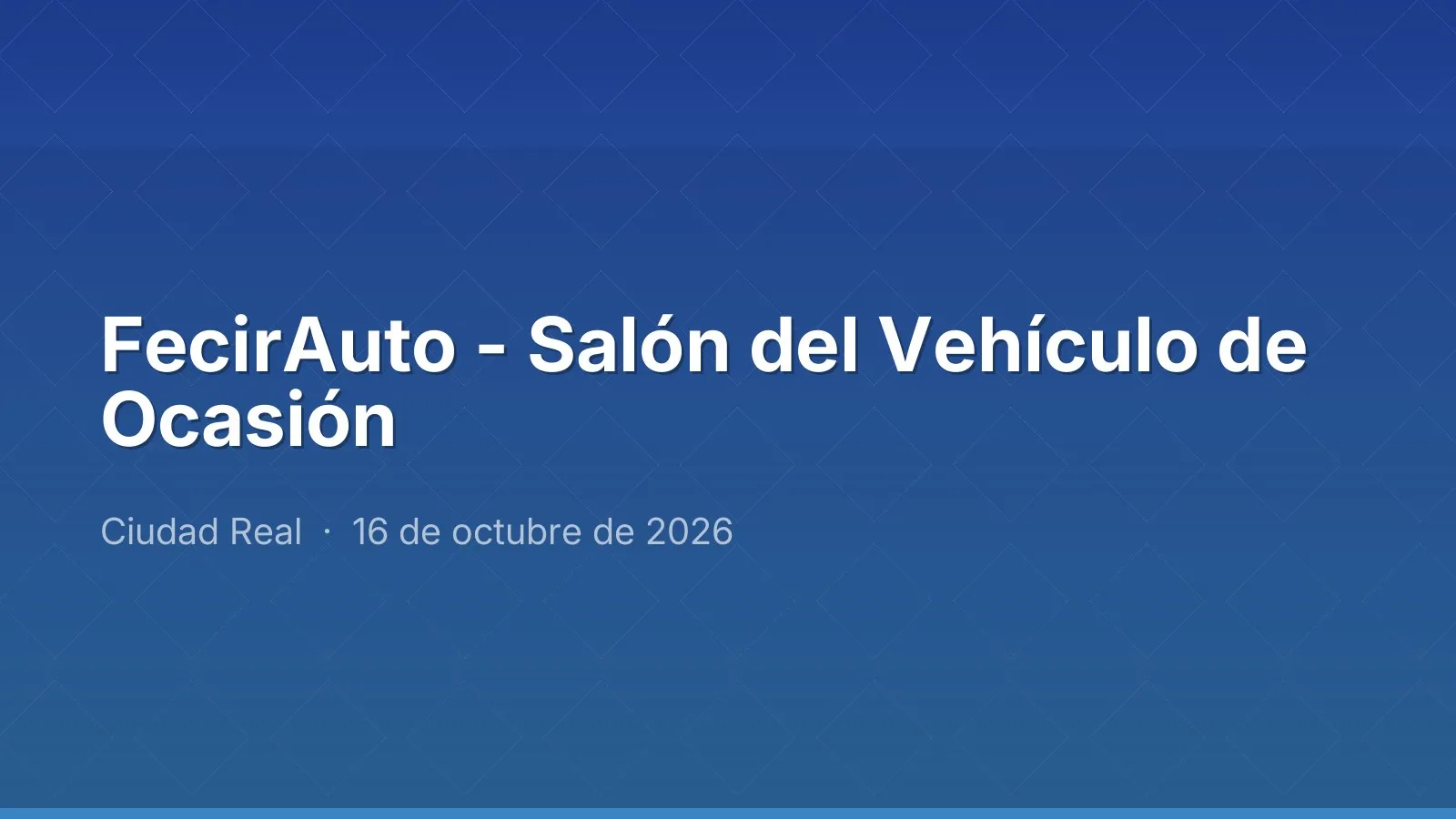 FecirAuto - Salón del Vehículo de Ocasión