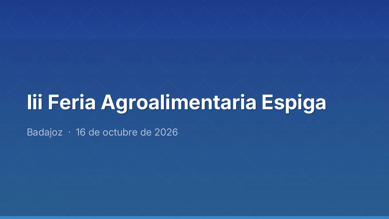 Iii Feria Agroalimentaria Espiga