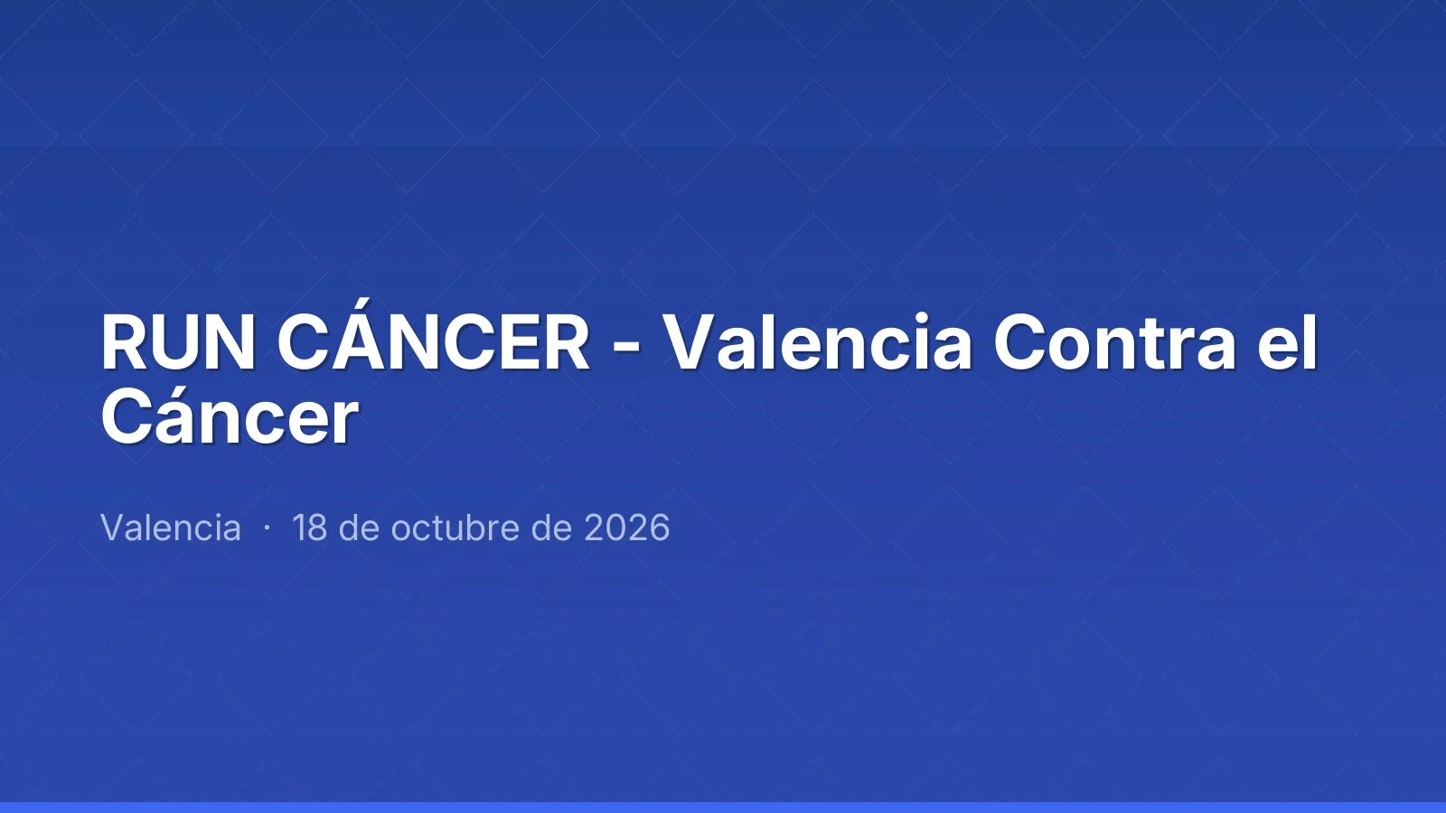 RUN CÁNCER - Valencia Against Cancer