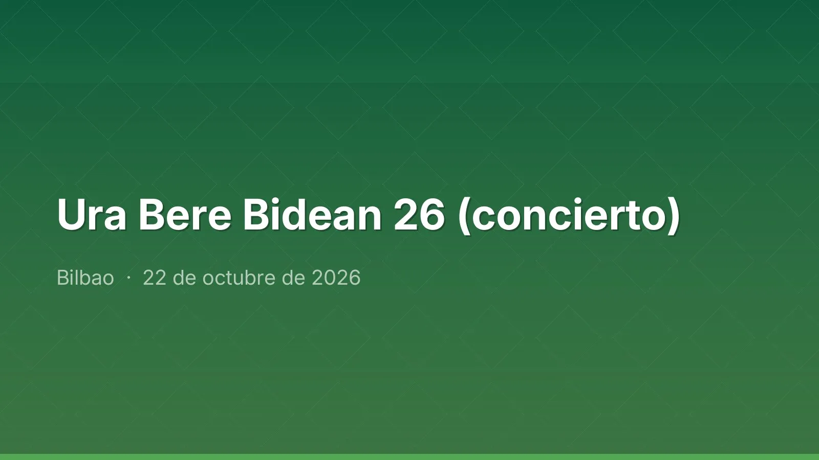 Ura Bere Bidean 26 (concierto)