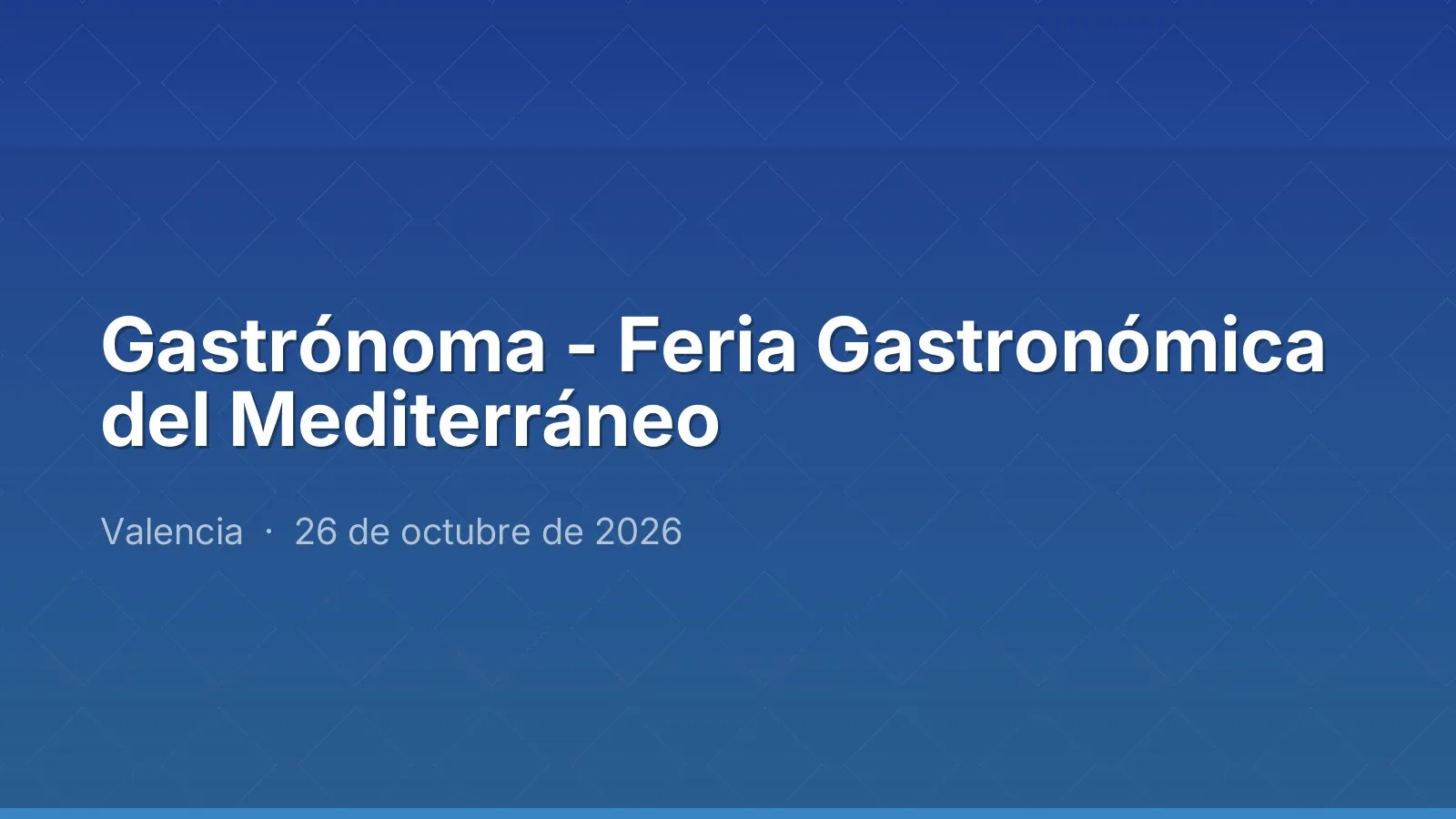 Gastrónoma - Feria Gastronómica del Mediterráneo