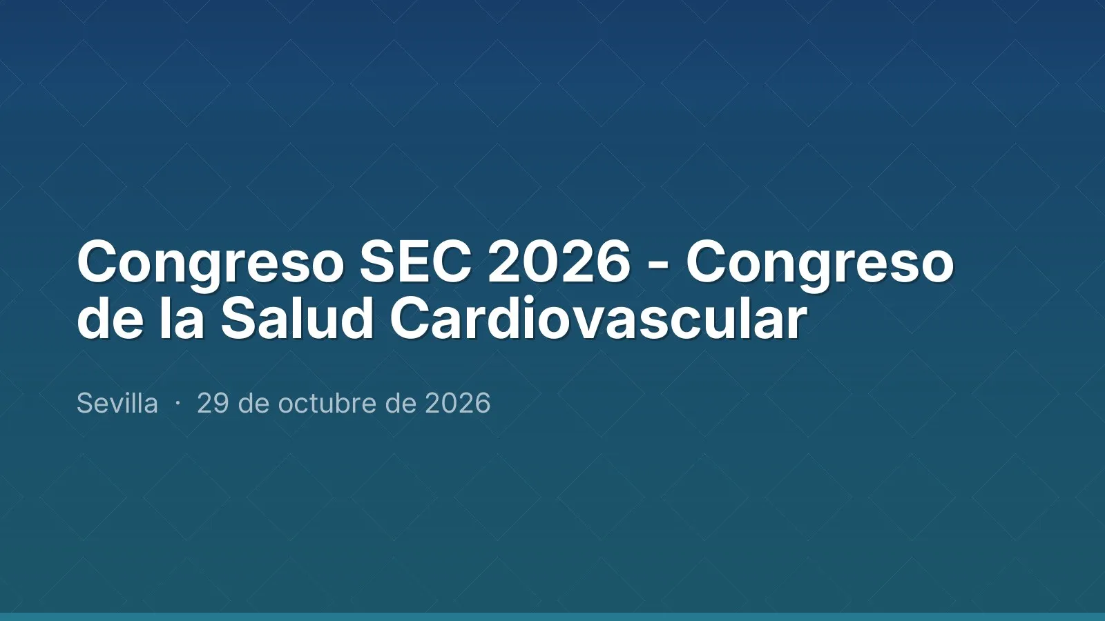 مؤتمر SEC 2026 - مؤتمر الصحة القلبية الوعائية