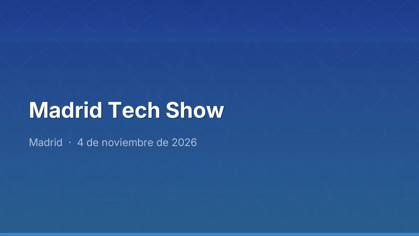 Madrid Tech Show