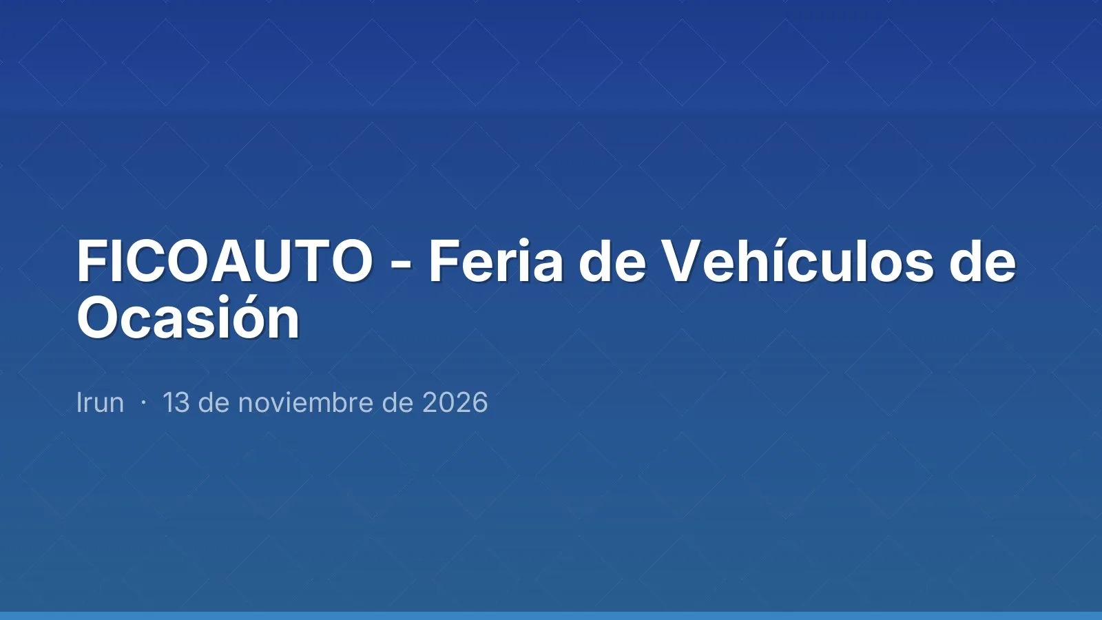 FICOAUTO - Feria de Vehículos de Ocasión