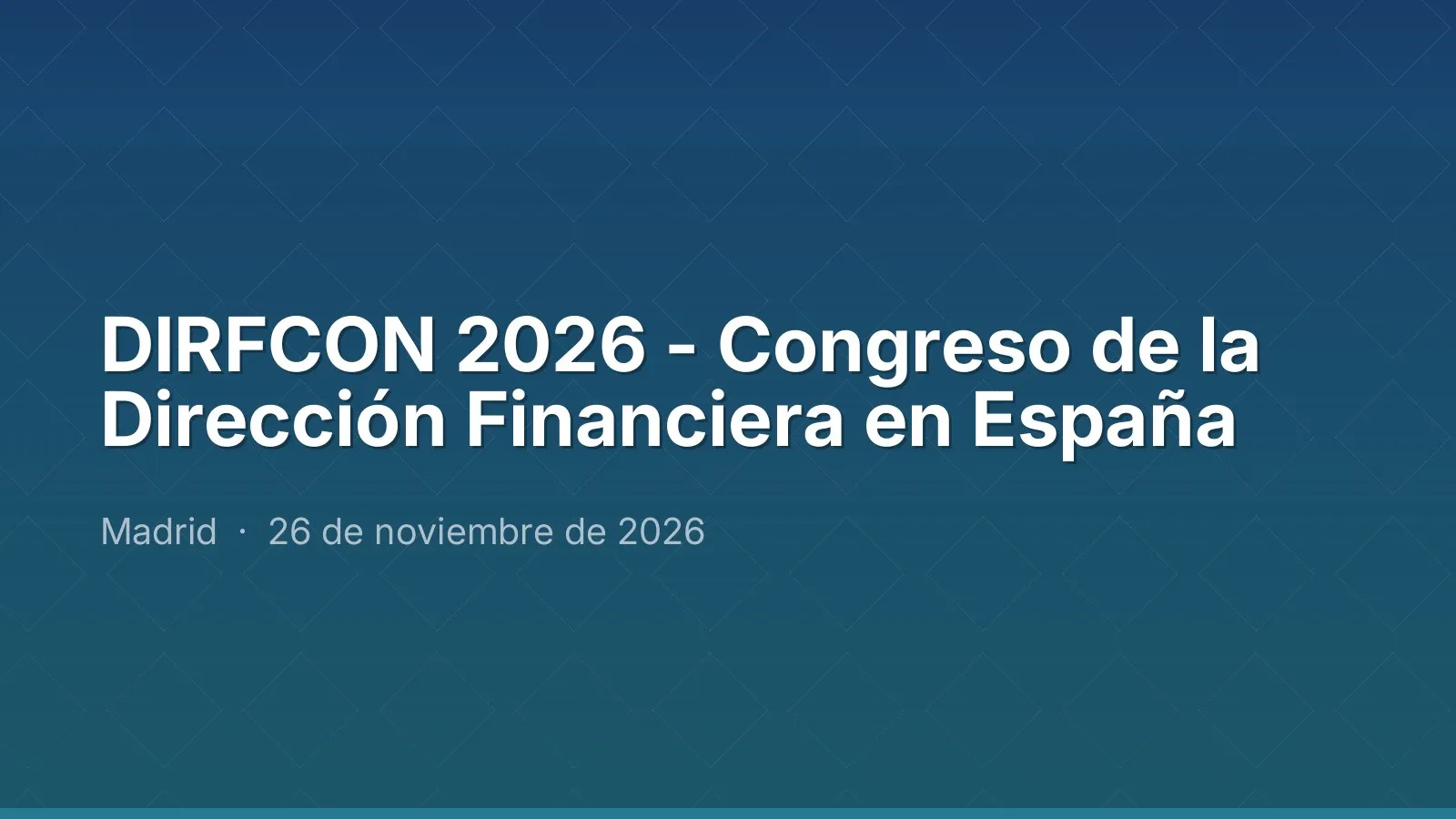 DIRFCON 2026 - Congress of Financial Management in Spain