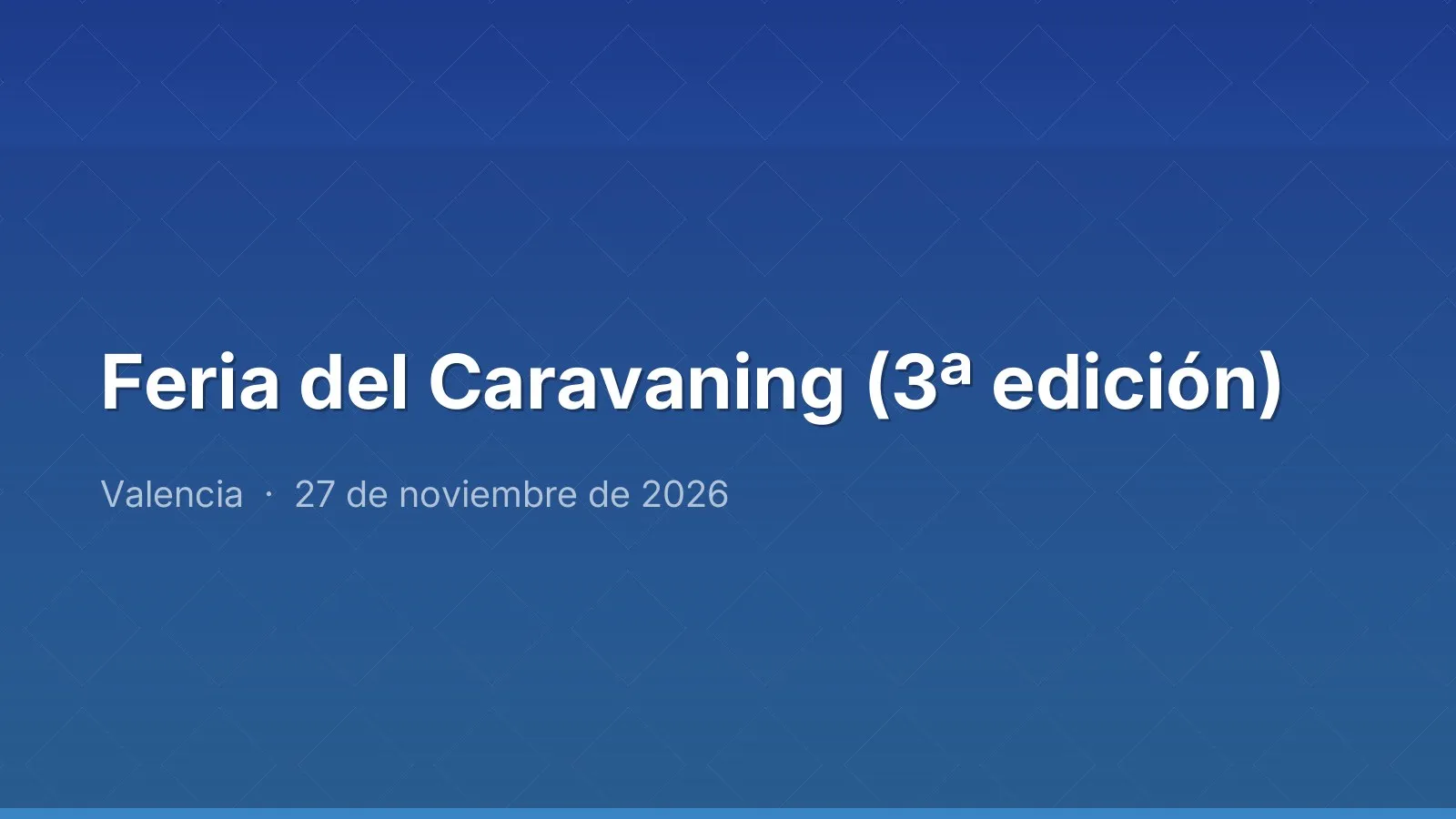 Feria del Caravaning (3ª edición)