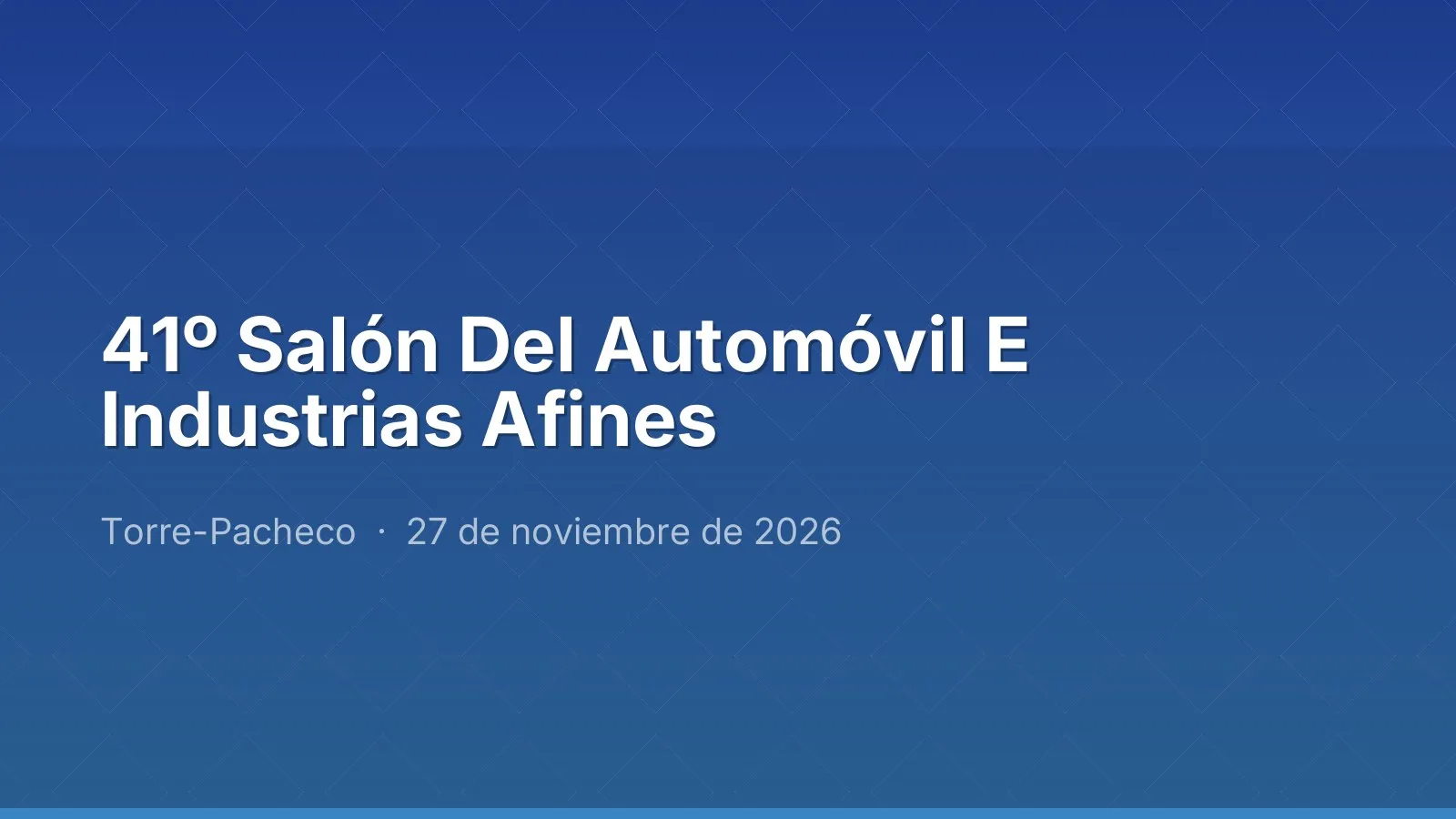 41º Salón Del Automóvil E Industrias Afines
