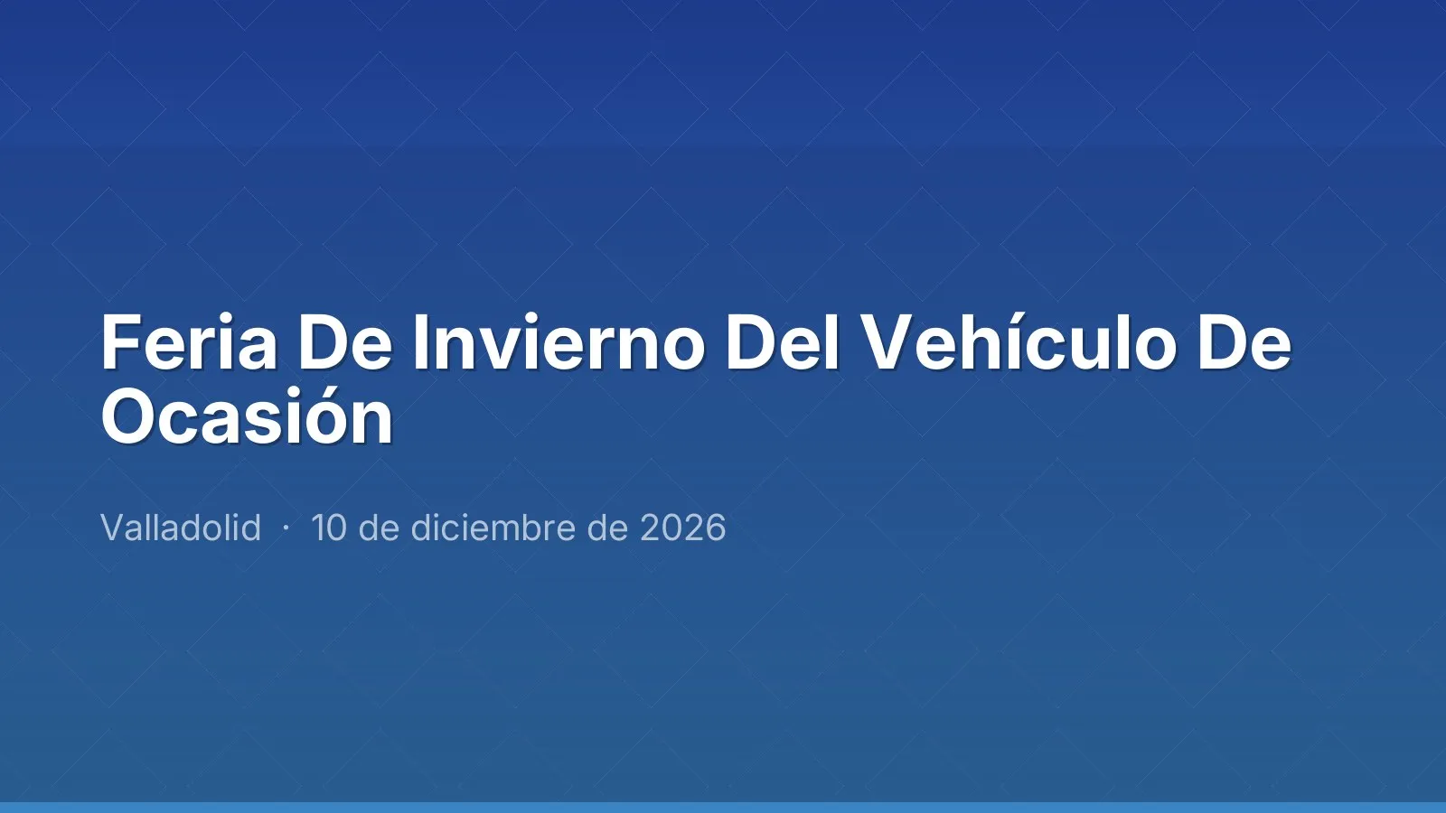 Feria De Invierno Del Vehículo De Ocasión