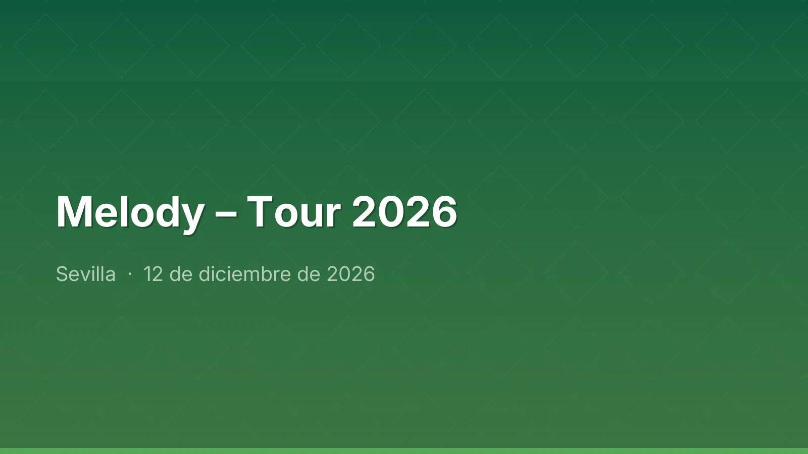Melody – Tour 2026
