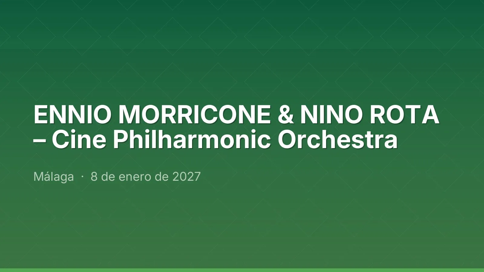 ENNIO MORRICONE & NINO ROTA – Cine Philharmonic Orchestra