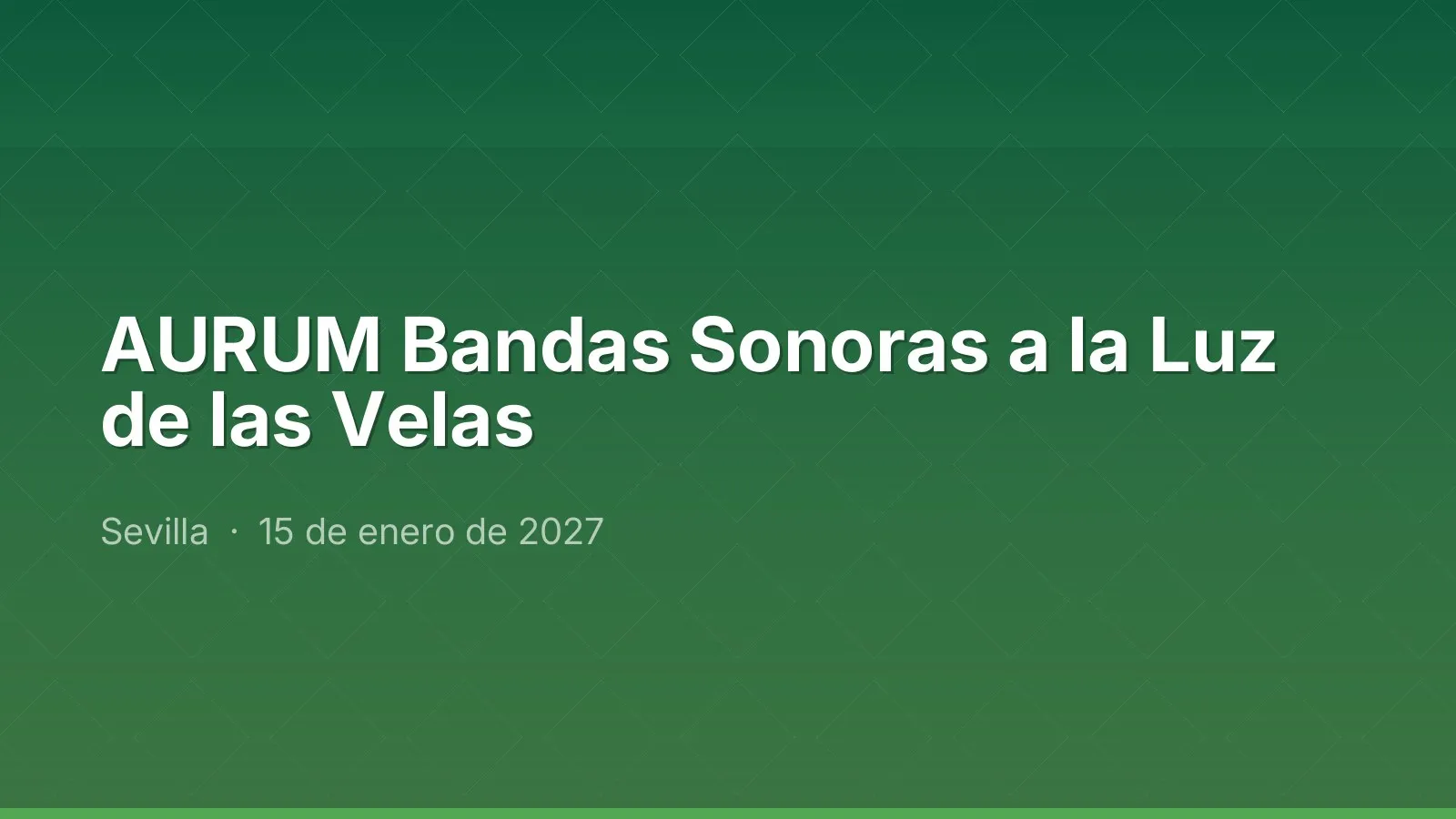 AURUM Bandas Sonoras a la Luz de las Velas