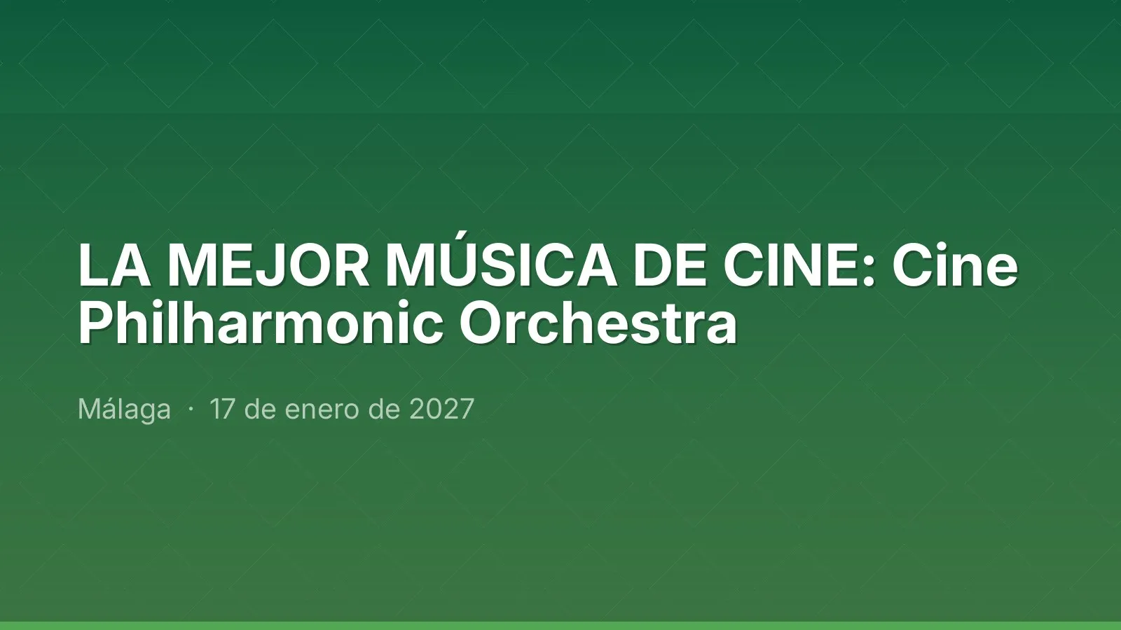 THE BEST FILM MUSIC: Cine Philharmonic Orchestra