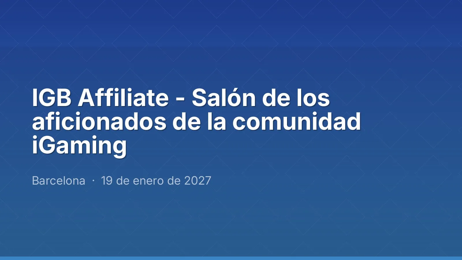 IGB Affiliate - Salón de los aficionados de la comunidad iGaming