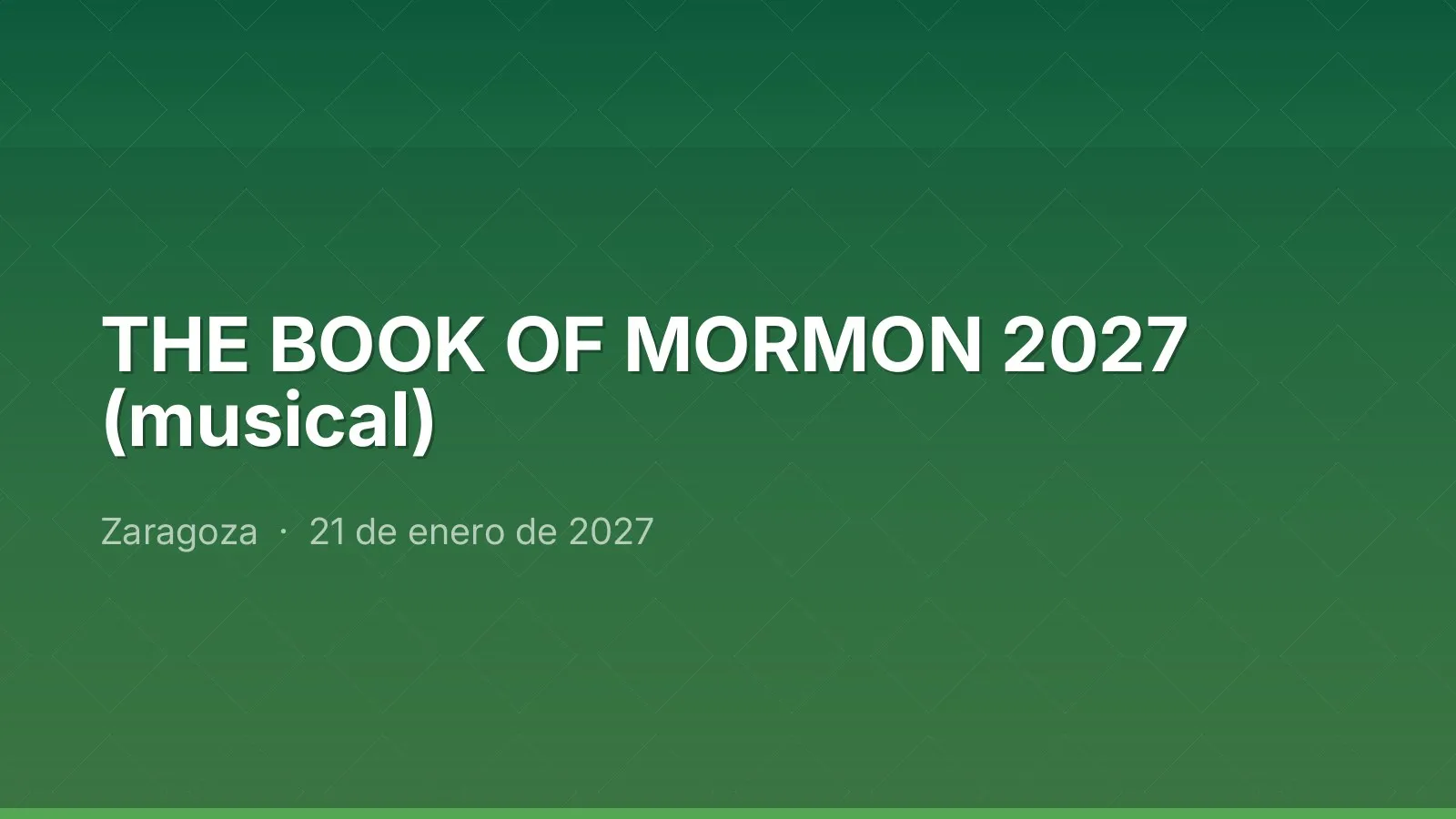 THE BOOK OF MORMON 2027 (musical)