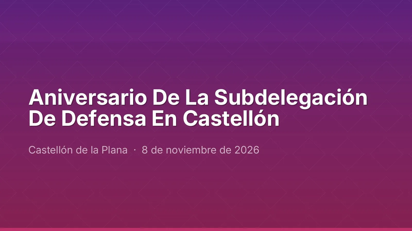 Aniversario De La Subdelegación De Defensa En Castellón