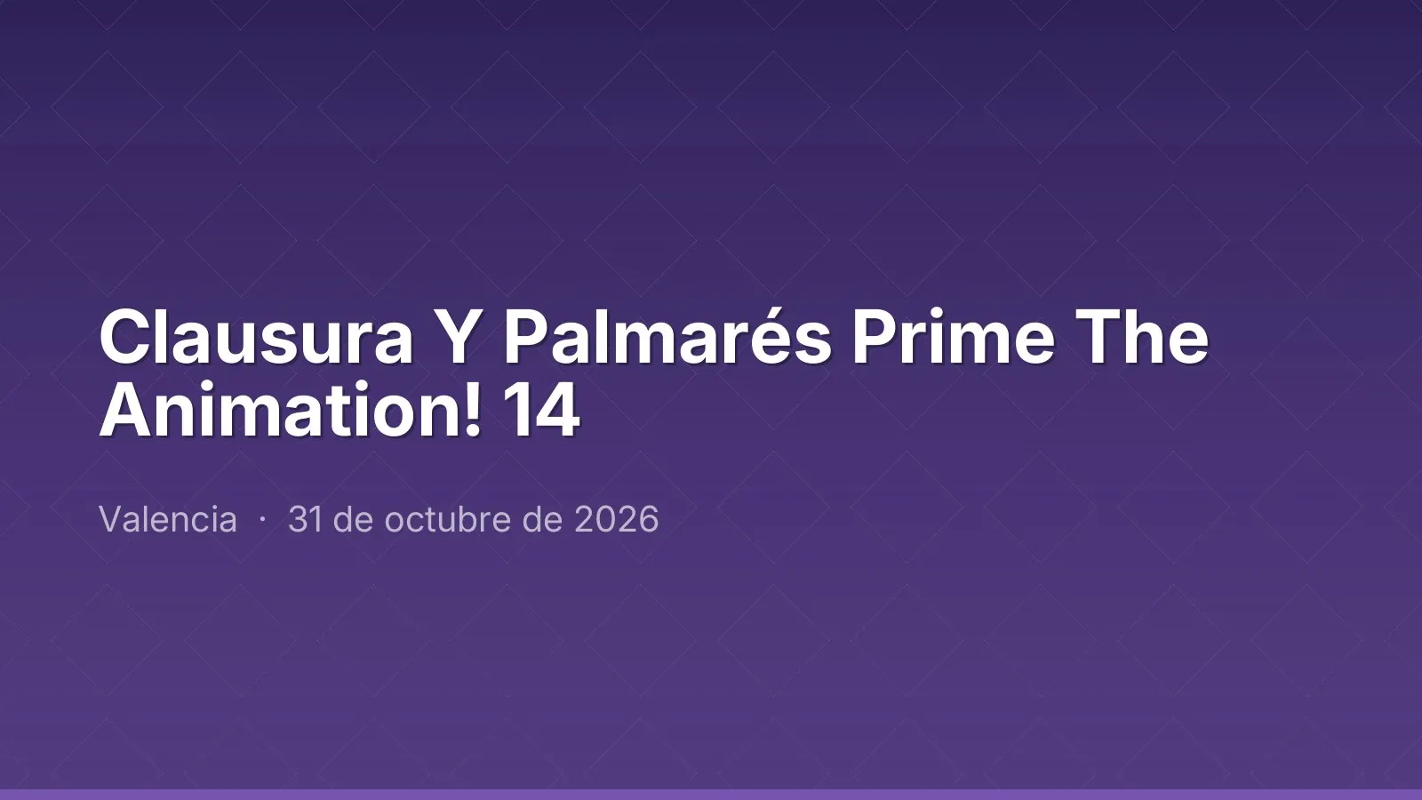 Clôture Et Palmarès Prime The Animation! 14