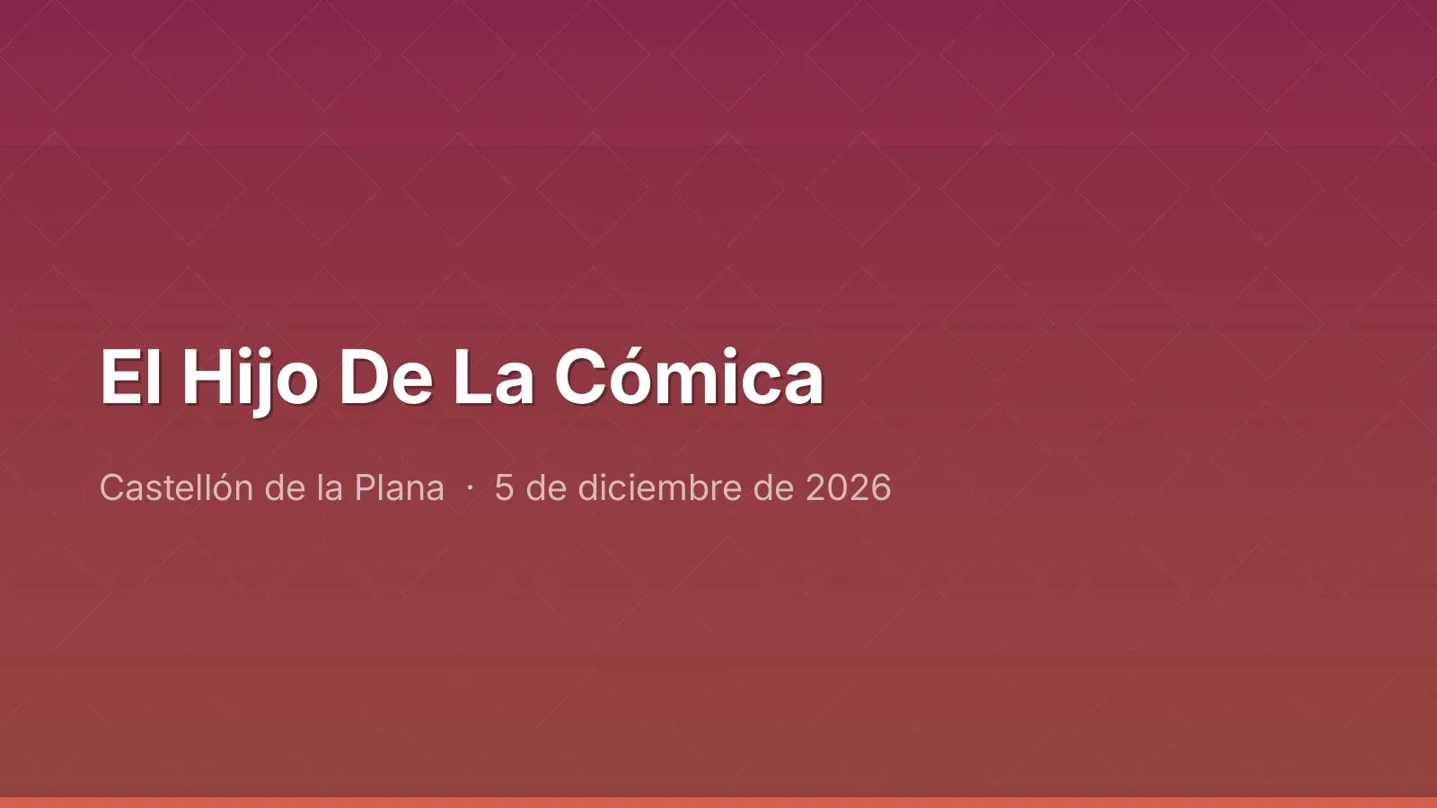 El Hijo De La Cómica