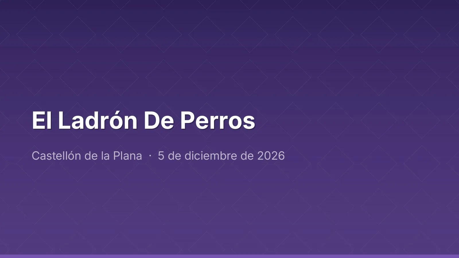 El Ladrón De Perros