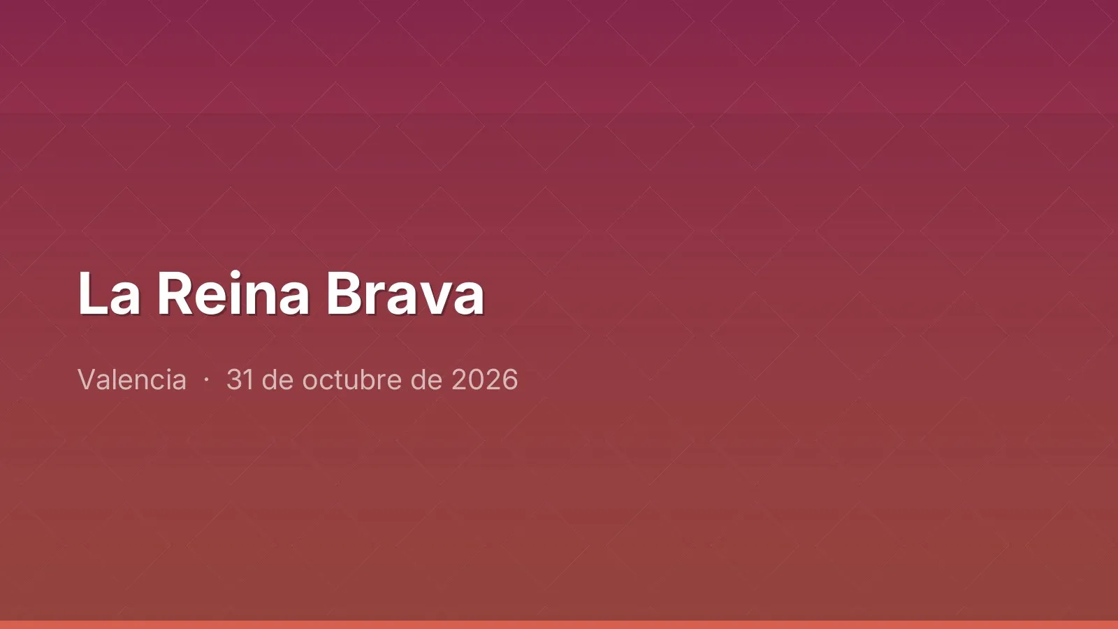 La Reina Brava