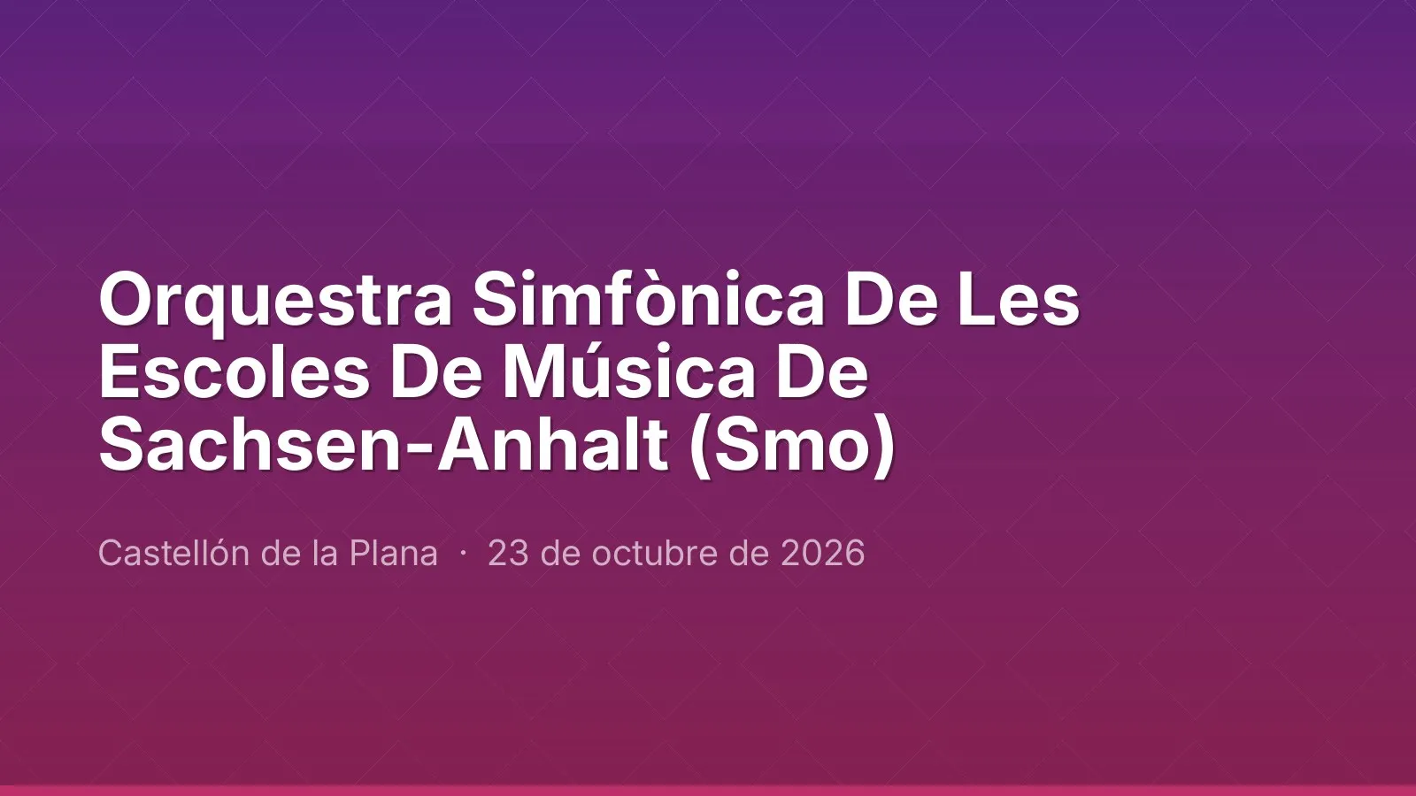 Orquestra Simfònica De Les Escoles De Música De Sachsen-Anhalt (Smo)