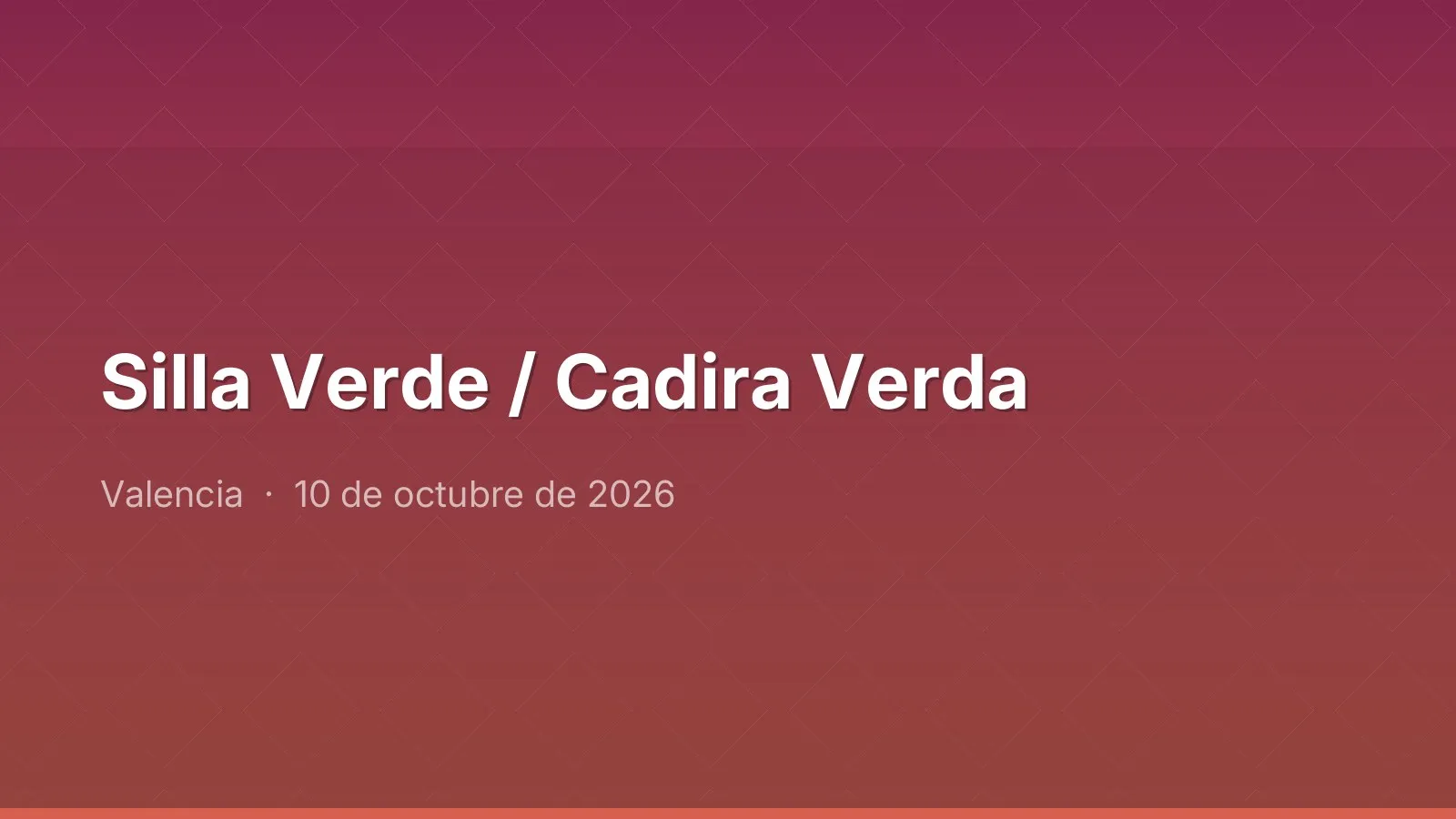 Silla Verde / Cadira Verda
