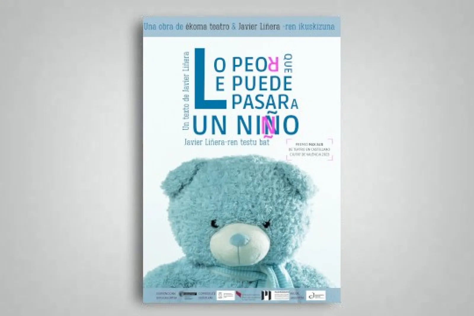 "Lo peor que le puede pasar a un niño"